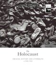 The Holocaust: Origins, History and Aftermath c.1920–1945