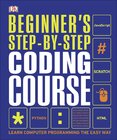 Beginner's Step–by–Step Coding Course