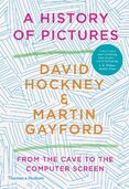 A History of Pictures: From the Cave to the Computer Screen