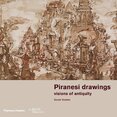 Piranesi drawings: Visions of antiquity