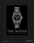 The Watch: A Twentieth–Century Style History