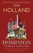 Dominion: The Making of the Western Mind