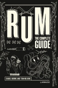 Rum: The Complete Guide