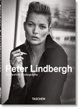 Peter Lindbergh. On Fashion Photography – 40th Anniversary Edition