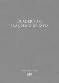 Cuaderno C: Francisco de Goya
