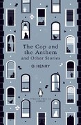 The Cop and the Anthem and Other Stories