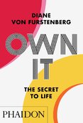 Own It: The Secret to Life