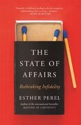 The State Of Affairs: Rethinking Infidelity