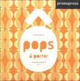 Pops–a–porter vol.1