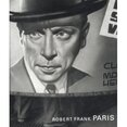 Robert Frank – Paris