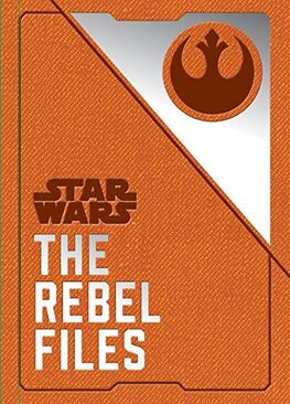 Star Wars – The Rebel Files