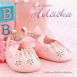 Naše děťátko – Holčička