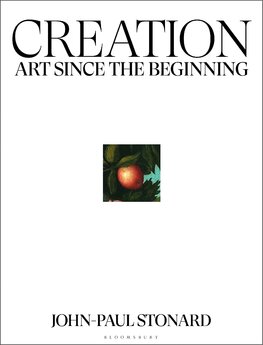 Creation: Art Since the Beginning