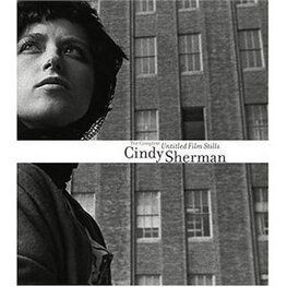 Cindy Sherman – The Complete Untitled Film Stills