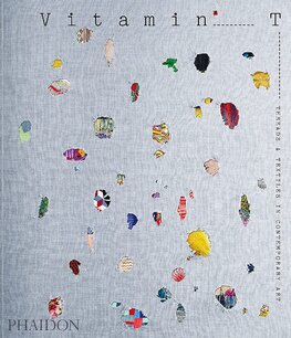 Vitamin T: Threads and Textiles in Contemporary Art