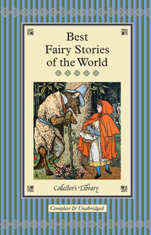 Best Fairy Stories of the World (Collector's Library)