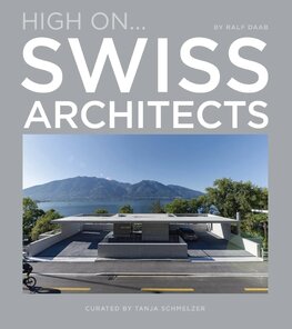 High On… Swiss Architects