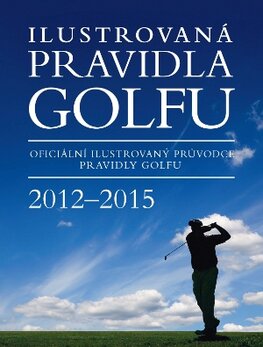 Ilustrovaná Pravidla golfu 2012 – 2015