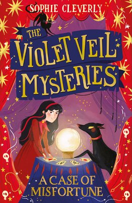 The Violet Veil Mysteries: A Case of Misfortune