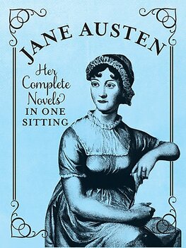 Jane Austen: The Complete Novels in One Sitting (Miniature Editions)