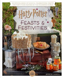 Harry Potter – Feasts and Festivities