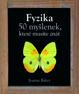 Fyzika – 50 myšlenek, které musíte znát