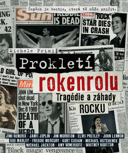 Prokletí rokenrolu – Tragédie a záhady rocku