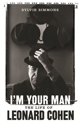 I'm Your Man – The Life of Leonard Cohen
