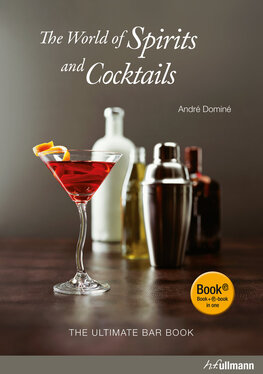 The World of Spirits and Cocktails (Book + E–Book)