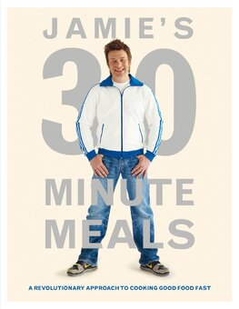 Jamie's 30–Minute Meals
