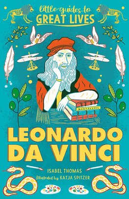 Leonardo Da Vinci (Little Guides to Great Lives)