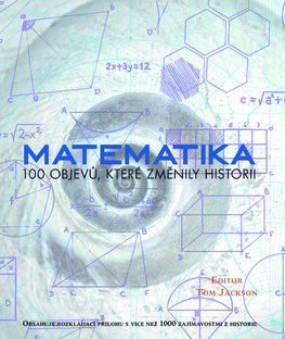 Matematika – 100 objevů, které změnily historii