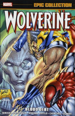 Wolverine Epic Collection: Blood Debt