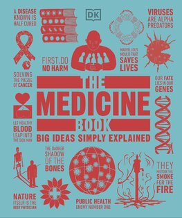 The Medicine Book. Big Ideas Simply Explained
