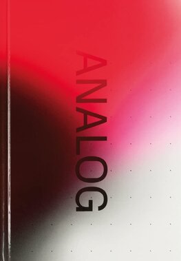 Analog Total: Fotografie heute