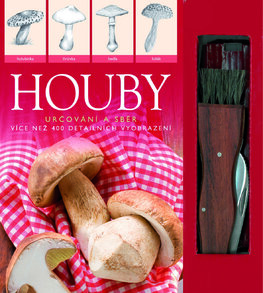 Houby s nožíkem – Určování a sběr