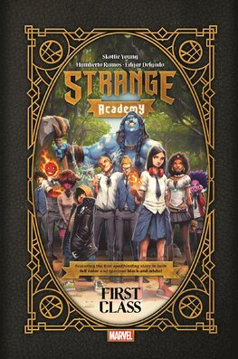 Strange Academy: First Class