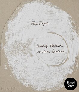Faye Toogood: Drawing, Material, Sculpture, Landscape (Signed Edition)