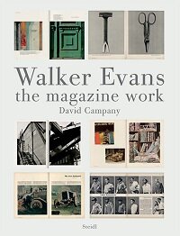 Walker Evans: The Magazine Work