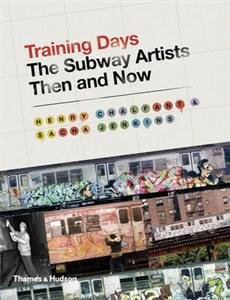 Training Days – The Subway Artists Then and Now