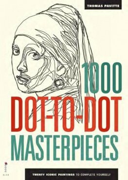 The 1000 Dot–to–Dot Book: Masterpieces