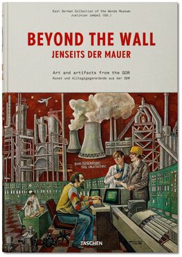 Beyond the Wall: The East German Collection of the Wende Museum