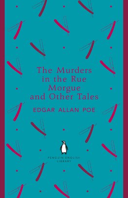 The Murders in the Rue Morgue and Other Tales