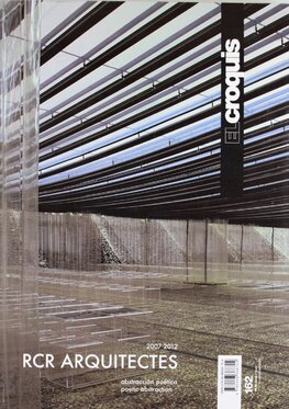 El Croquis 162 – RCR Arquitectes 2007–2012. Poetic Abstraction