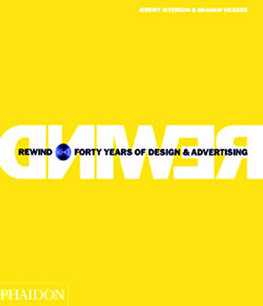 Rewind: Forty Years of Design and Advertising