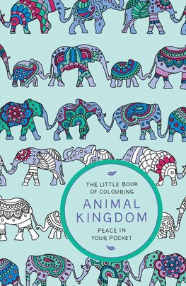 The Little Book of Colouring – Animal Kingdom: Peace in Your Pocket