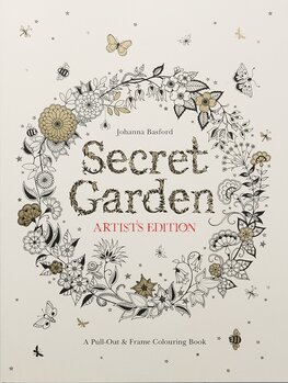 Secret Garden Artist's Edition: A Pull–Out and Frame Colouring Book