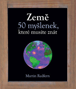 Země – 50 myšlenek, které musíte znát