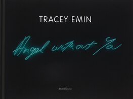 Tracey Emin: Angel without You