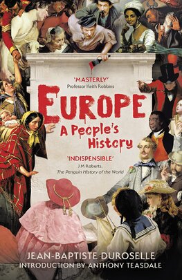Europe: The Enlightening History of a Continent